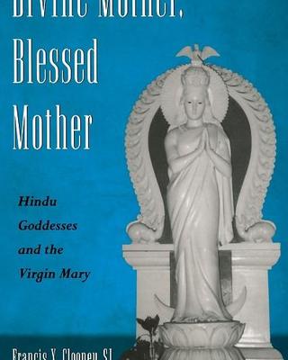 divine_mother_blessed_mother_hindu_goddesses_and_the_virgin_mary.jpg